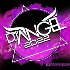 DJ ANGEL - 2022 Mix