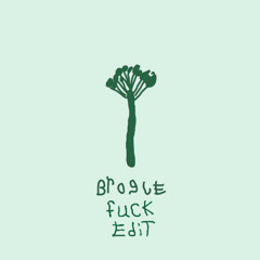 Broccoli Fuck (KIMMERCORE‘S RIMMERCORE PIEP FARK Remix) (ZAAG'S PEGGING KINKY PIEP Edit)