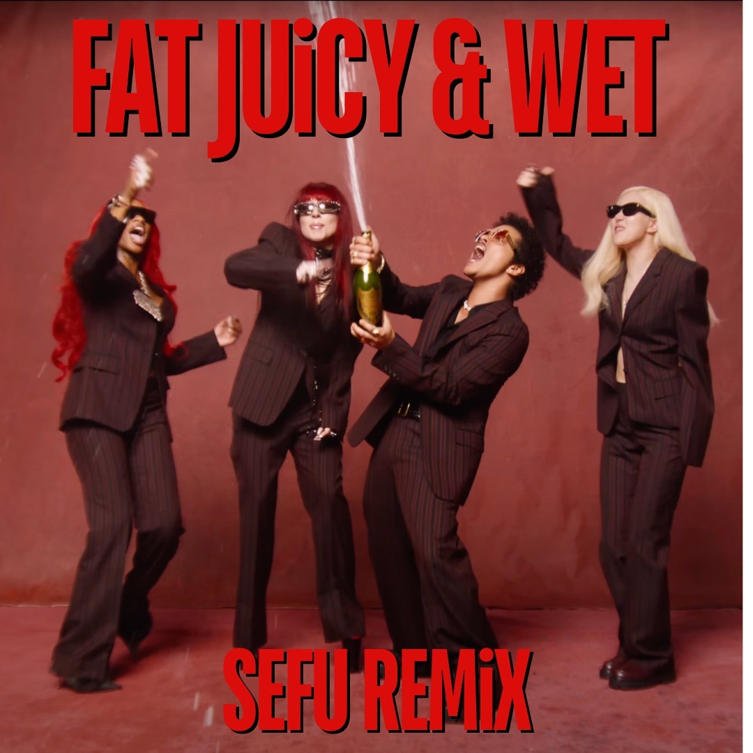 Stream Sexyy Red feat. Bruno Mars - Fat Juicy & Wet (Sefu Remix) {FREE