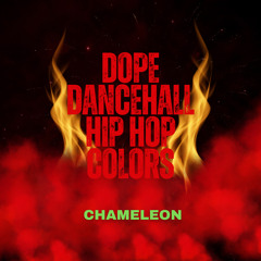Dope Dancehall Hip Hop Colors