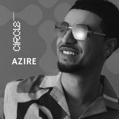 Azire - CP001 - (Productions Only @ Circle Presents 18.04.25)