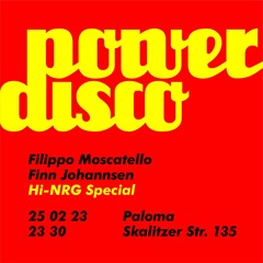 2023-02-25 Live At Power Disco (Filippo Moscatello, Finn Johannsen)
