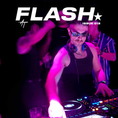 FLASH ★ 12 July 2025 (Live Set)
