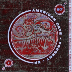 American Dave - WannaBe Gangster