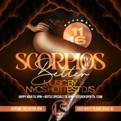SCORPIOS DO IT BETTER PT 2 LAST STOP 11:16 LIVE AUDIO