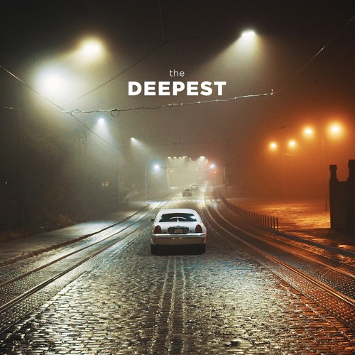 the Deepest [Future Garage]