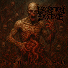 Laceration of Existence -  Ruserrection