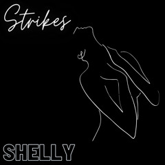 Strikes - Shelly