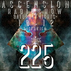 A S C E N S I O N   Stage 225