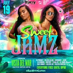 SWEET JAMZ JULY 19TH PROMO CD @PUSHAJR @LILGIANTTHEDJ
