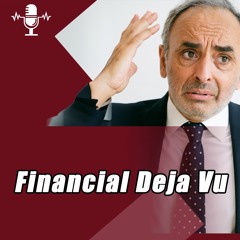 Financial Deja Vu