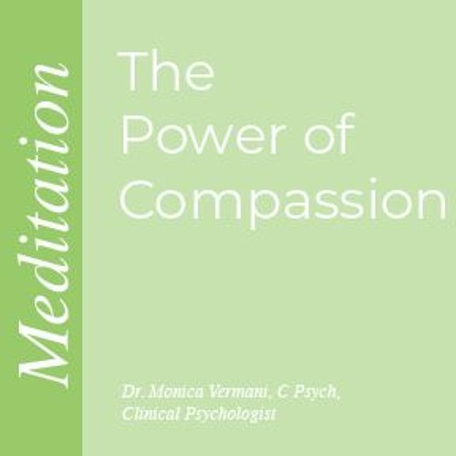 The Power of Compassion Meditation