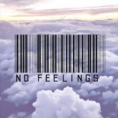 No feelings