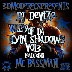 Dj Devize & Mc Bassman - Valley Of Da Flyin Shadows Vol 3