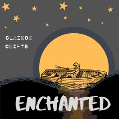Enchanted (feat. Clairox)