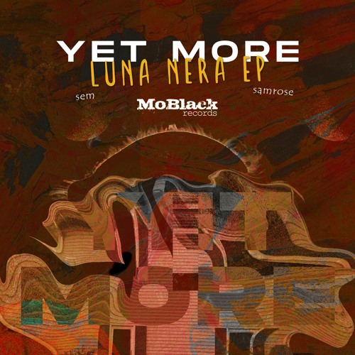 MBR504 - Yet More Ft. Sem - Luna Nera