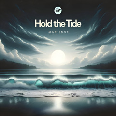 Hold the Tide
