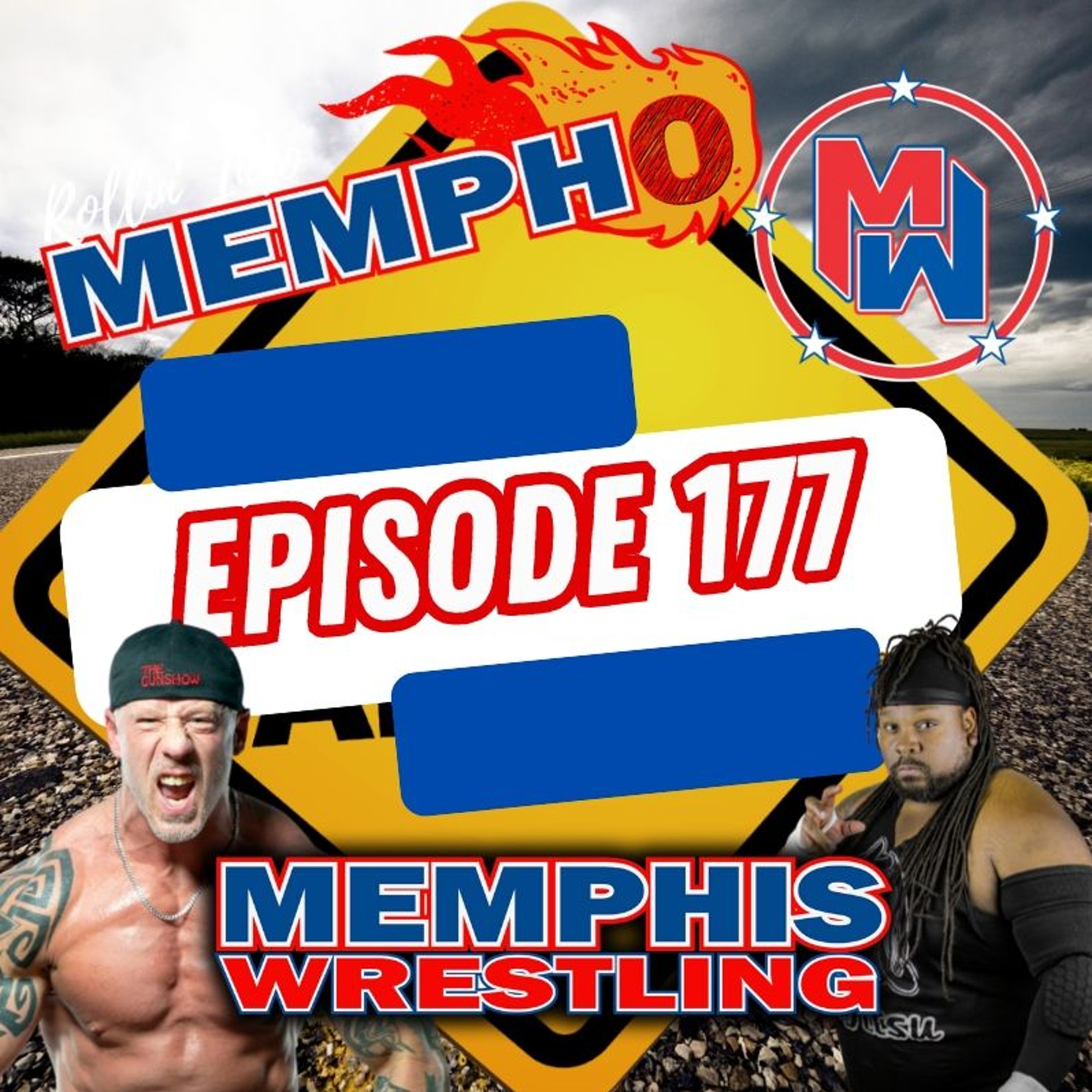 "Rollin' Into Mempho" E: 177, Episode 853 episode artwork