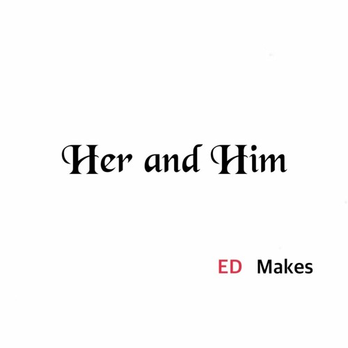 [Ed Books] Her And Him