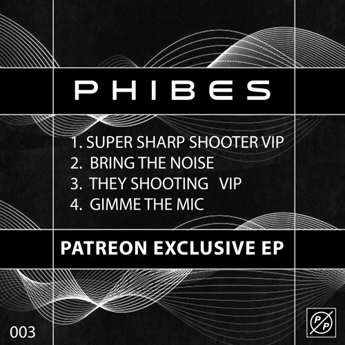 "Shots" 4 Track SIGN UP EP 2 [ PATREON EXCLUSIVE 003 ]