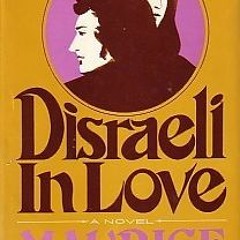 ePub/Ebook Disraeli in Love BY : Maurice Edelman +Save*