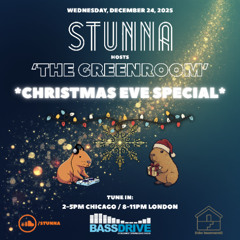 STUNNA Hosts THE GREENROOM Christmas Eve Special December 24 2025