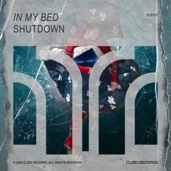 SHUTDOWN - In My Bed (radio edit)