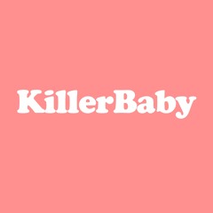 KillerBaby - KAYPAIGE