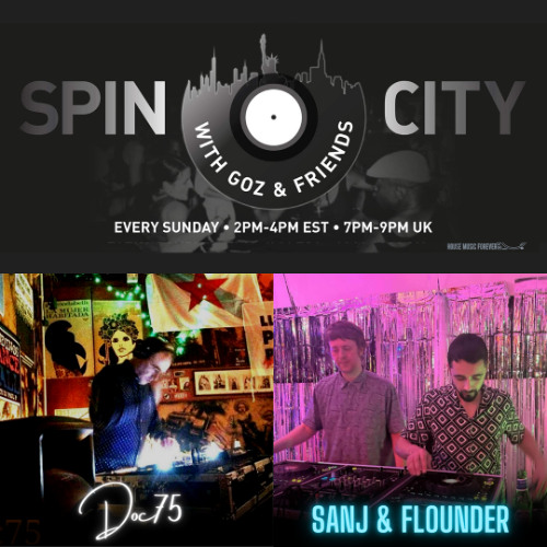 Doc75 with Sanj & Flounder - Spin City, Ep. 381