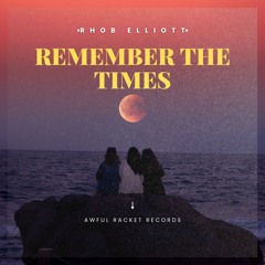 REMEMBER THE TIMES