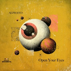ALPHANO - Open Your Eyes (original mix) snippet