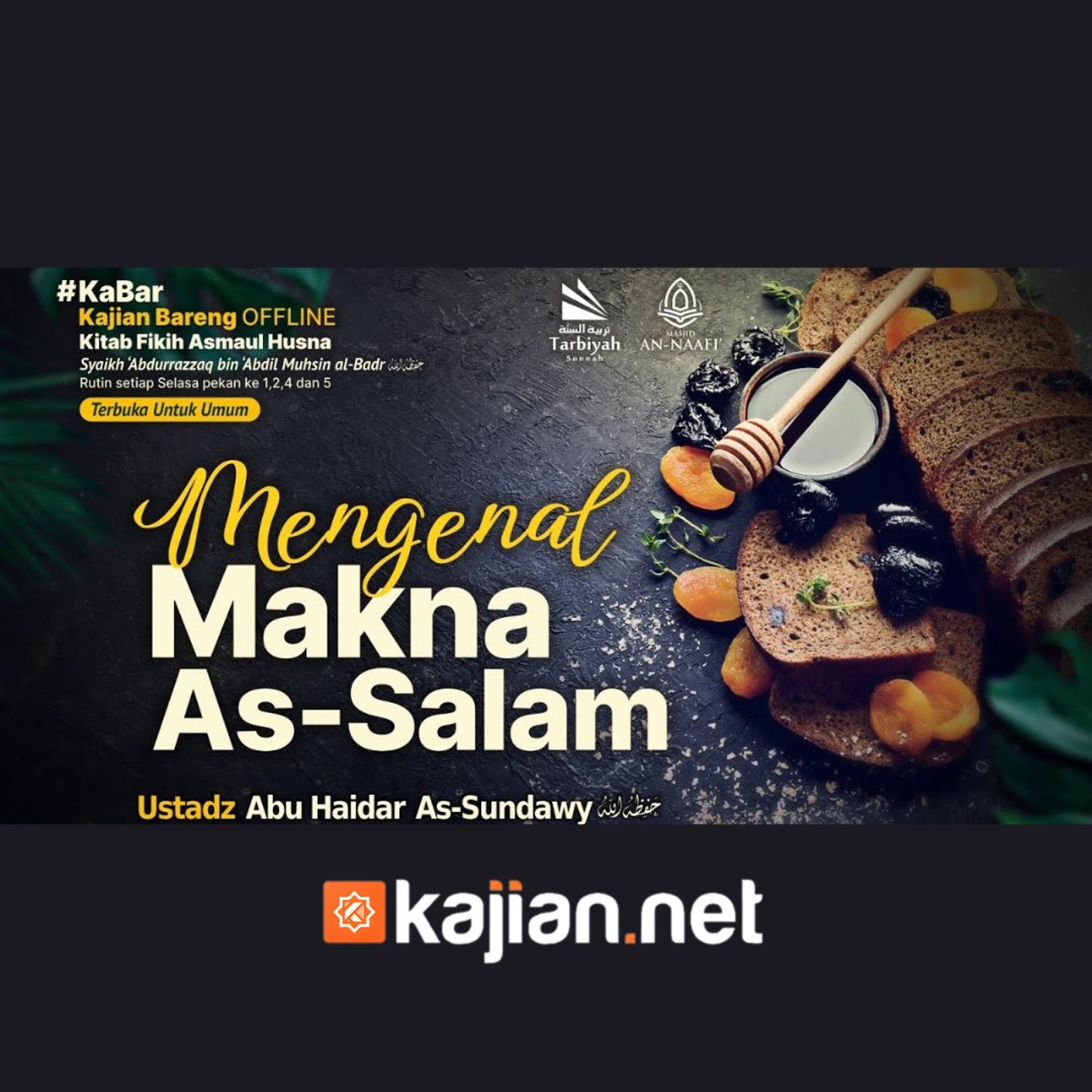 Mengenal Makna As-Salam (Fiqih Asmaul Husna) #32a - Ustadz Abu Haidar As-Sundawy حفظه الله episode artwork