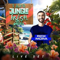RICK MORA - Jungle & Fresh Aloha 1 ano