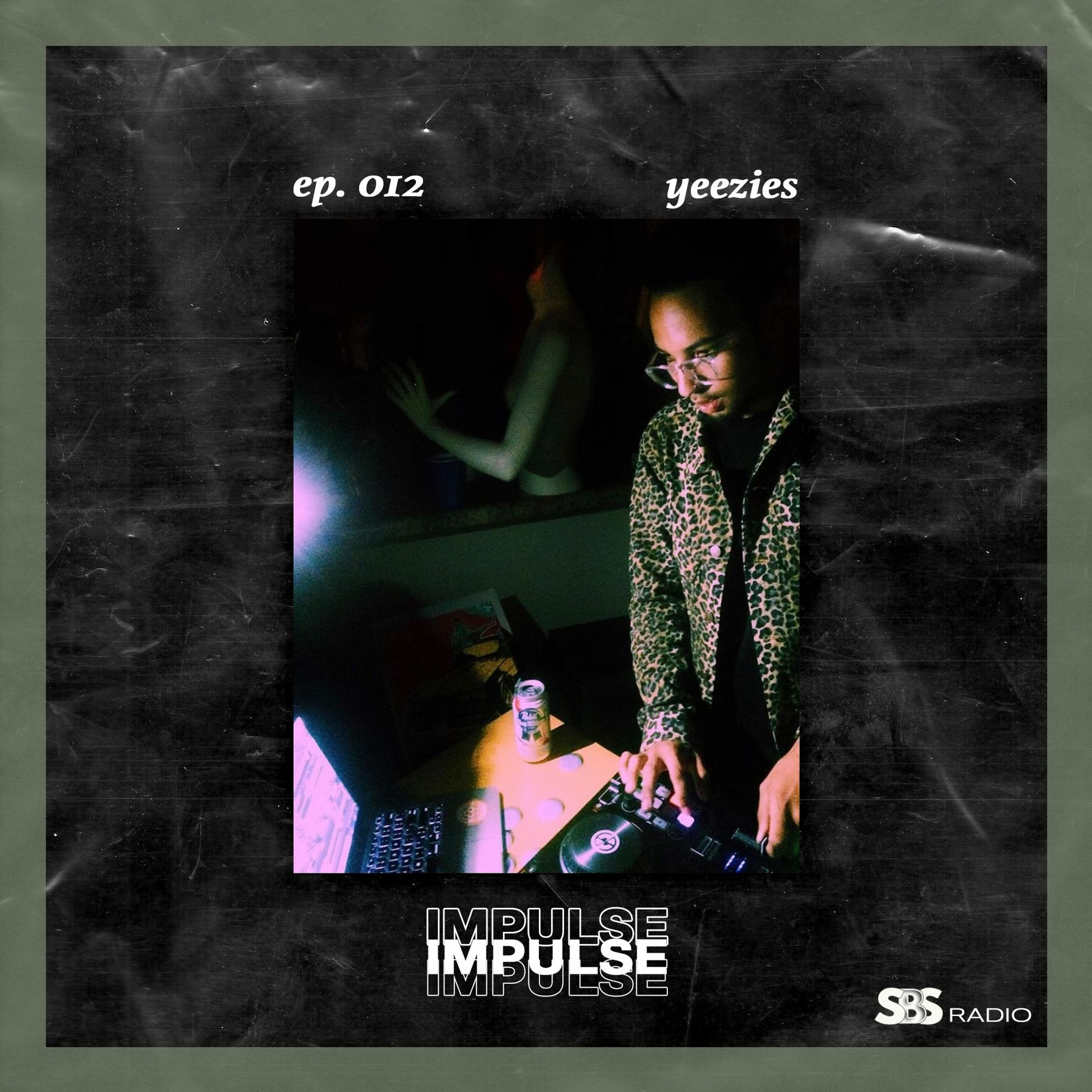 IMPULSE: Yeezies On The Beat - Ep. 012