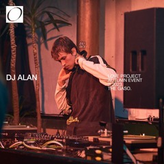 DJ Alan - DJ Set - The Gaso - Love Project's Autumn Event 2023