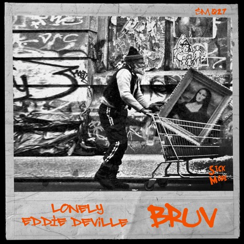 Lonely & Eddie Deville-Bruv (Original Mix) [SM027]
