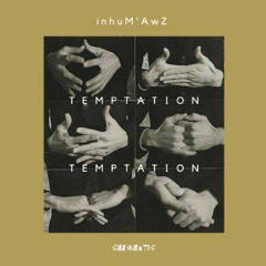 Premiere CF: InhuM'AwZ - Basse Température (Original Mix) [Chromatic Club]