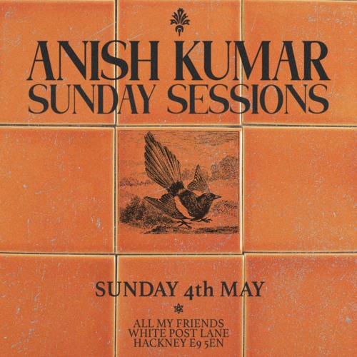 Anish Kumar - Sunday Sessions | 1 | 04.05.2025