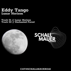 PREMIERE: Eddy Tango - Lunar Horizon (Original Mix) [Schallmauer Records]