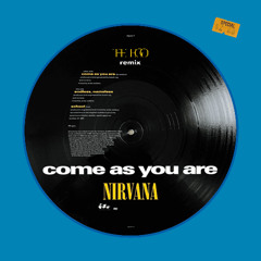 Nirvana - Come As You Are (The Ego Remix)