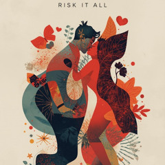 Risk It All