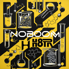 NoBooM - H8TR