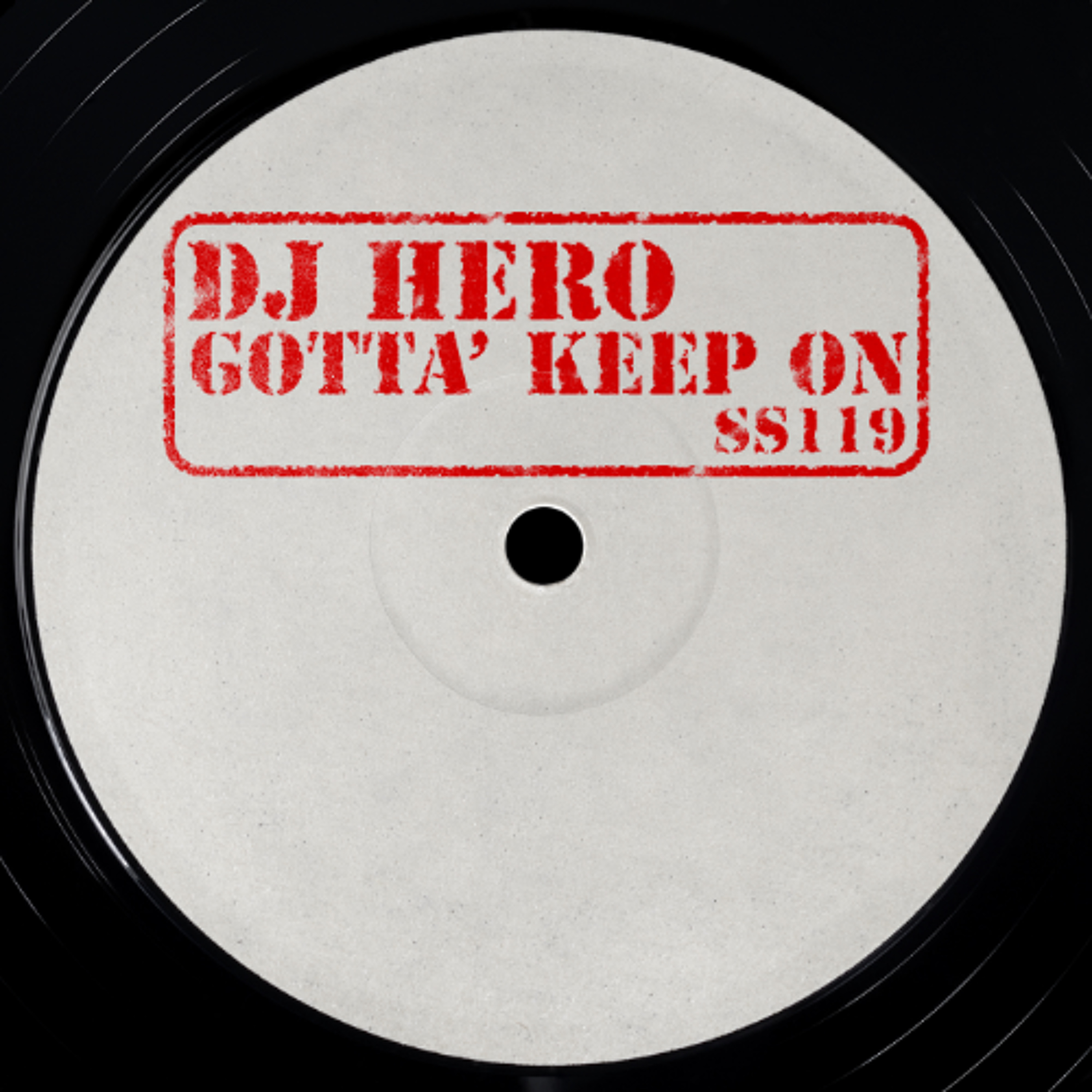 DJ Hero - Gotta' Keep On (Original Mix) episode artwork
