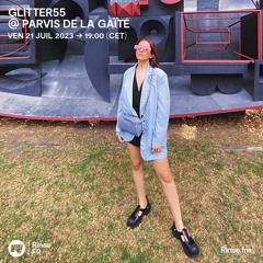 GLITTER55 @ Parvis de la Gaîté - 21 Juillet 2023