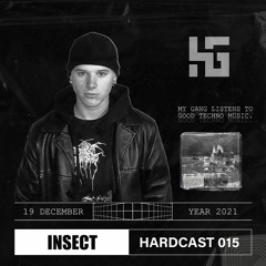 HARDCAST 015 | INSECT