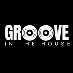 Groove In The House Mix Series #5 Jackin House