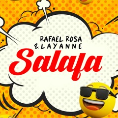 Salafa - Rafael Rosa & Lay