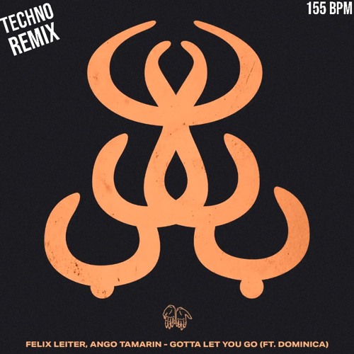 Gotta Let You Go (Techno Edit) AzTeK Remix