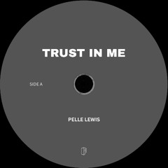 Trust In Me