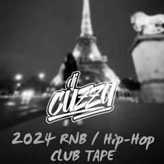 2024 RNB / HIP-HOP CLUB TAPE